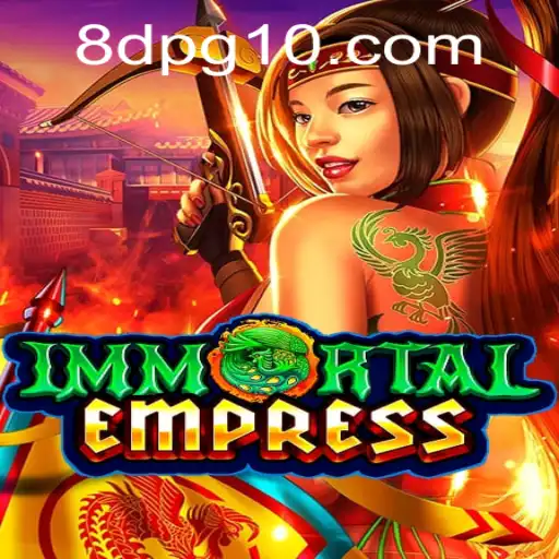 Explorando ImmortalEmpress: A Nova Sensação do Universo 8DPG